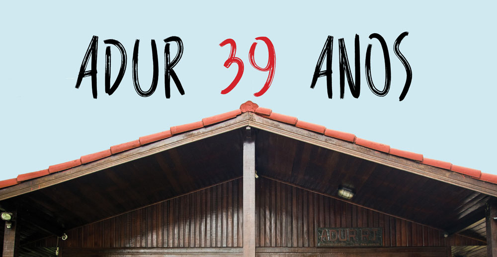 ADUR 39 ANOS