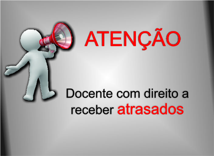 ATRASADOS DE PROGRESSÕES E DE OUTROS DIREITOS  ALTERNATIVA PARA RECEBER EM PARCELA ÚNICA