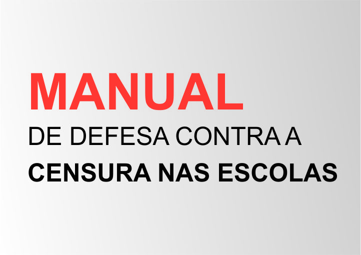 Manual de Defesa Contra a Censura nas Escolas