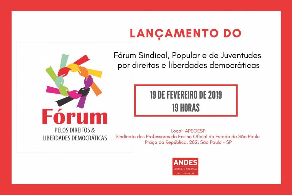 Entidades lançam Fórum de Luta por Direitos e Liberdades Democráticas