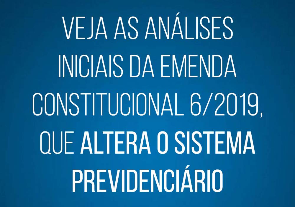Análises sobre a PEC da Reforma da Previdência