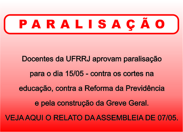 Professores da UFRRJ paralisados no dia 15 de maio pela educação