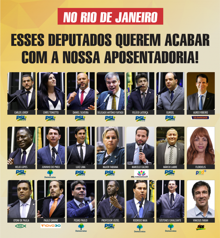 Para cima deles: lista atualizada dos deputados que querem acabar com nossa aposentadoria