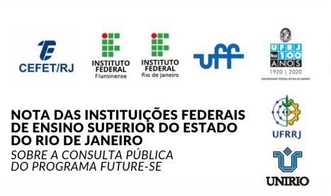 Nota das Instituições Federais de Ensino Superior do Estado do Rio de Janeiro – Sobre a Consulta Pública do Programa FUTURE-SE