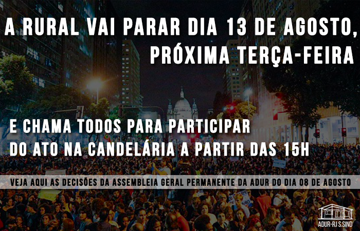 A RURAL VAI PARAR NO DIA 13 DE AGOSTO DE 2019, PRÓXIMA TERÇA-FEIRA