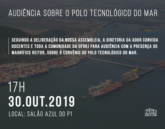 Adur convida para audiência – convênio do Polo Tecnológico do Mar