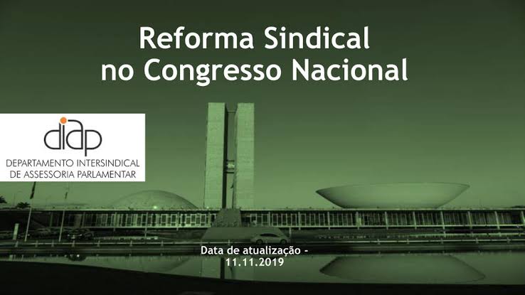 DIAP produz estudo sobre iniciativas de Reforma Sindical