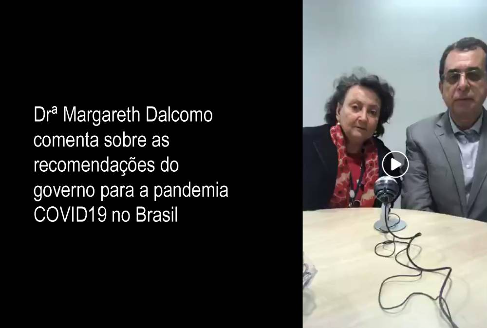 Pesquisadora da FIOCRUZ comenta sobre as recomendações do governo para a pandemia COVID19 no Brasil