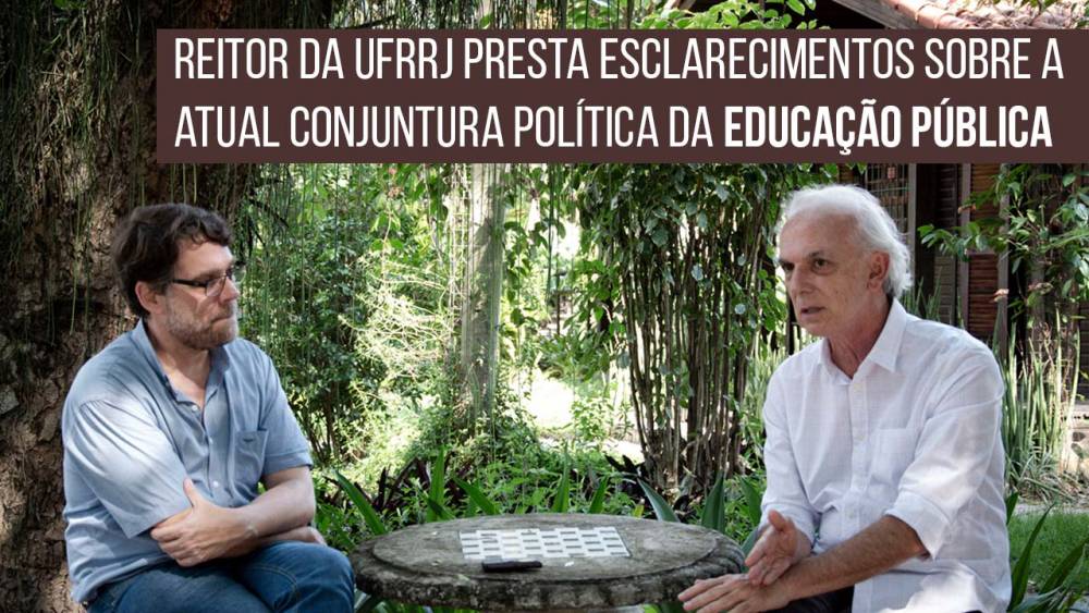 Reitor da UFRRJ presta esclarecimentos sobre a atual conjuntura política da educação pública