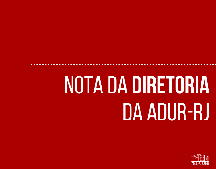 Nota da diretoria da ADUR-RJ sobre a demissão de Abraham Weintraub