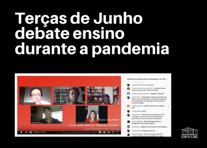 Terças de Junho debate especificidades, metodologias e tecnologias do ensino durante a pandemia