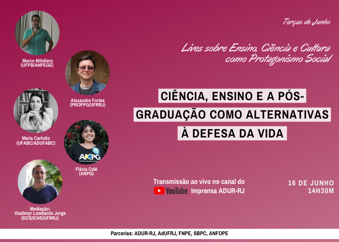 Terças de Junho debate Ciência, Ensino e Pós-Graduação