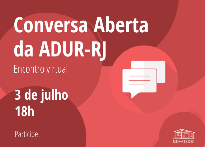 Conversa aberta da ADUR-RJ