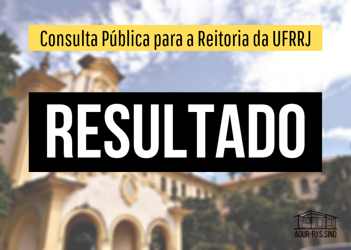 Consulta Pública para a Reitoria da UFRRJ: RESULTADO