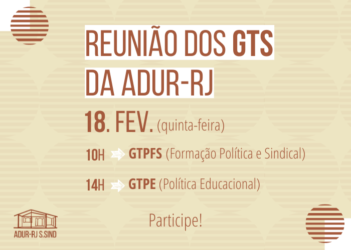 Reuniões do GTs da ADUR-RJ