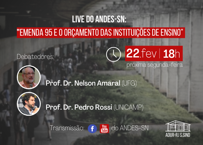 Live do ANDES-SN: “Emenda 95 e o Orçamento das Instituições de Ensino”