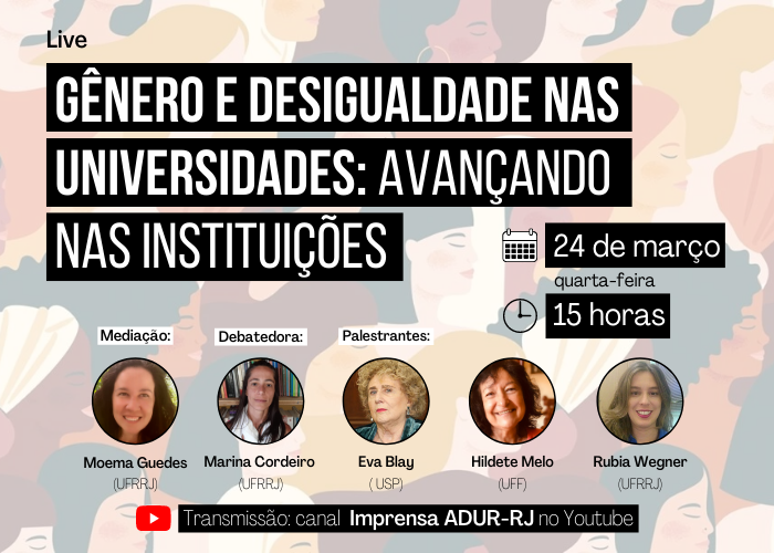 Live:  Gênero e desigualdades nas universidades: avançando nas instituições