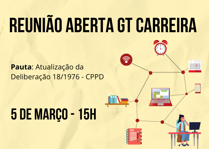 Reunião aberta do GT Carreira