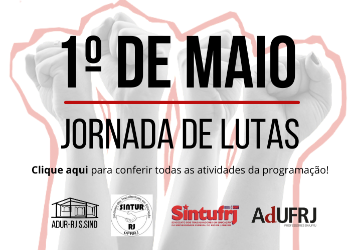 1º de Maio: Jornada de Lutas