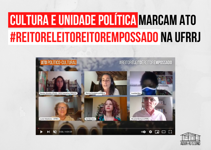 Cultura e unidade política marcam ato #ReitorEleitoReitorEmpossado na UFRRJ