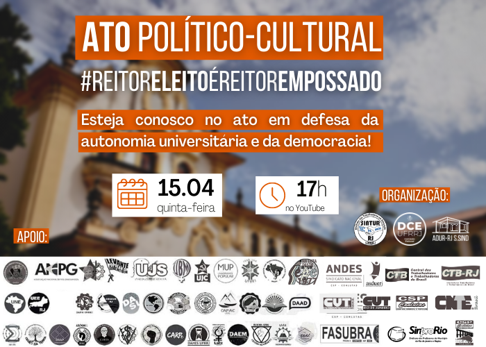 ATO POLÍTICO-CULTURAL #ReitorEleitoÉReitorEmpossado