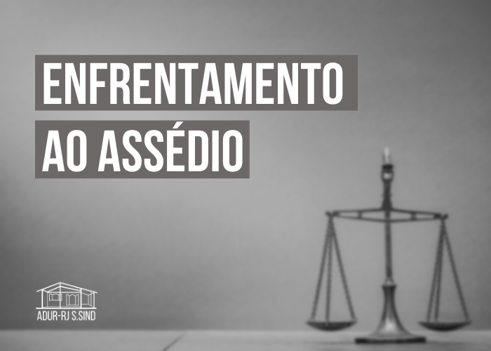 Protocolo de conduta da ADUR-RJ ao enfrentamento do assédio moral na UFRRJ