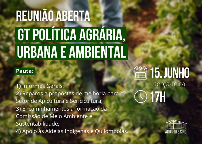 Reunião Aberta: GT Política Agrária, Urbana e Ambiental