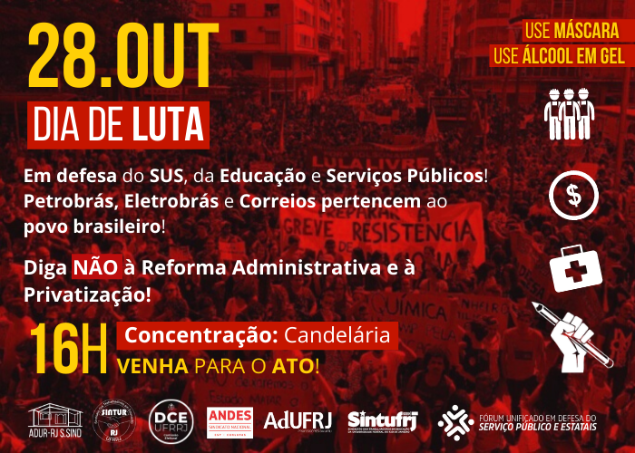 28 DE OUTUBRO: DIA DE LUTA!