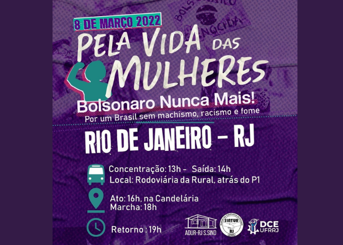 8 de março: pela vidas das mulheres! Bolsonaro nunca mais!