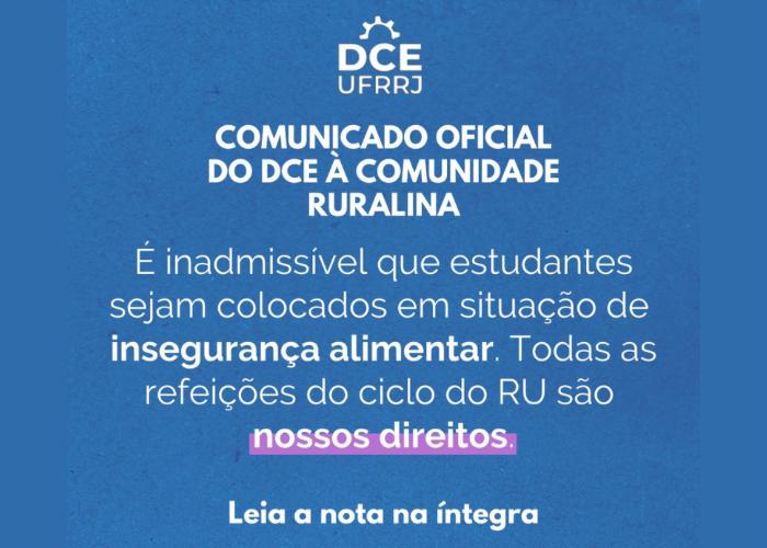 COMUNICADO OFICIAL DO @dce.ufrrj À COMUNIDADE RURALINA 📣