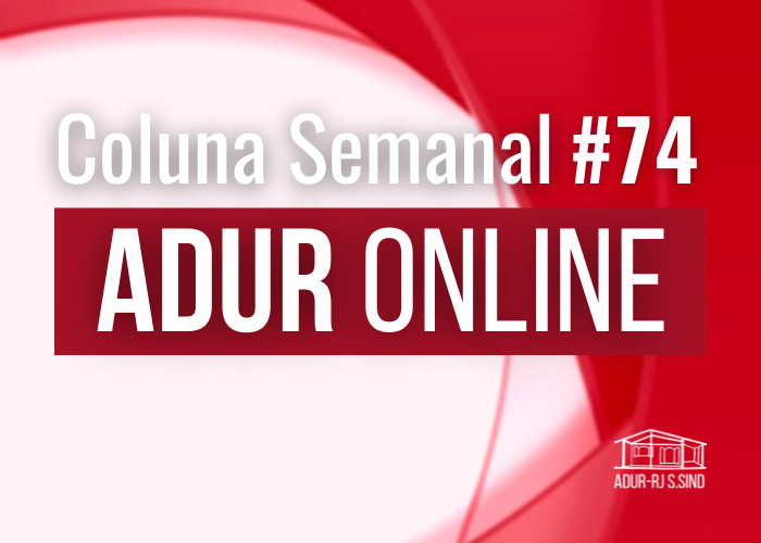 ADUR Online #74: A internacionalização universitária e a integração dos povos da América Latina