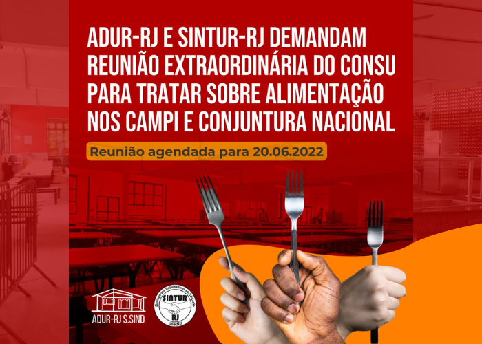 ADUR e SINTUR demandam reunião extraordinário do CONSU