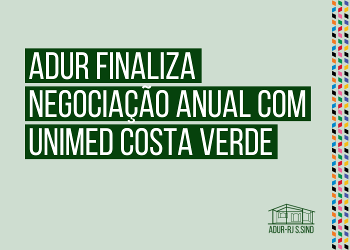 Unimed Costa Verde propõe 32,32% de reajuste e ADUR finaliza negociação com taxa de 14,5%