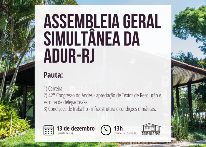 Assembleia Geral Simultânea da ADUR – 13 de dezembro