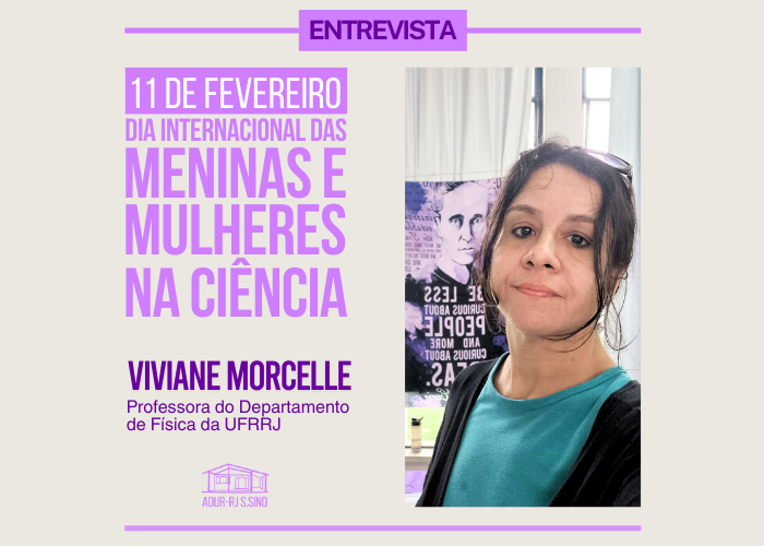Dia Internacional das Meninas e Mulheres na Ciência | Entrevista com a professora de física Viviane Morcelle