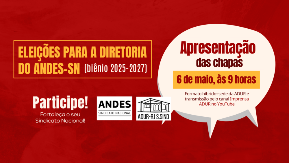 Eleições ANDES-SN – Apresentação das chapas