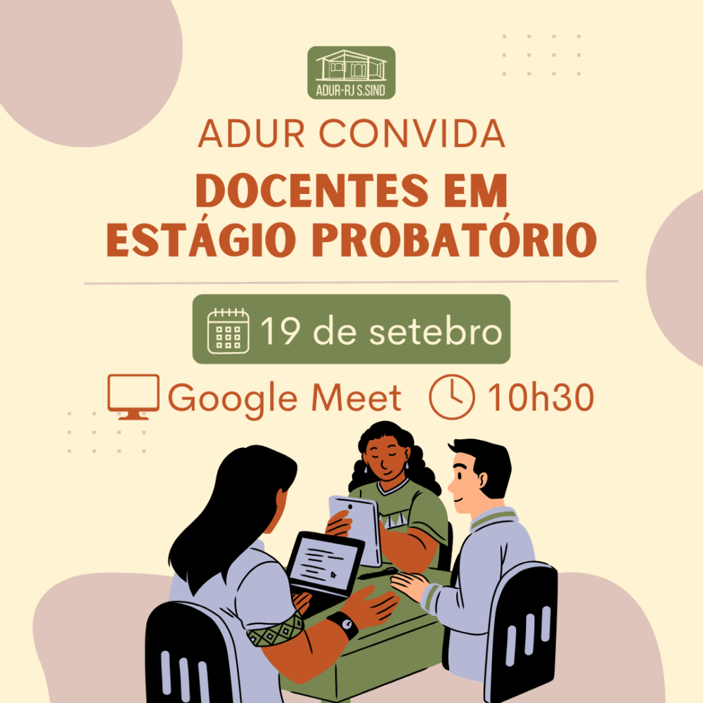ADUR convida professoras e professores em estágio probatório para reunião virtual